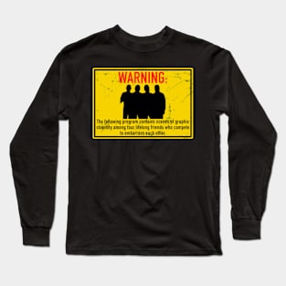 Impractical Jokers - Warning Sign Long Sleeve T-Shirt